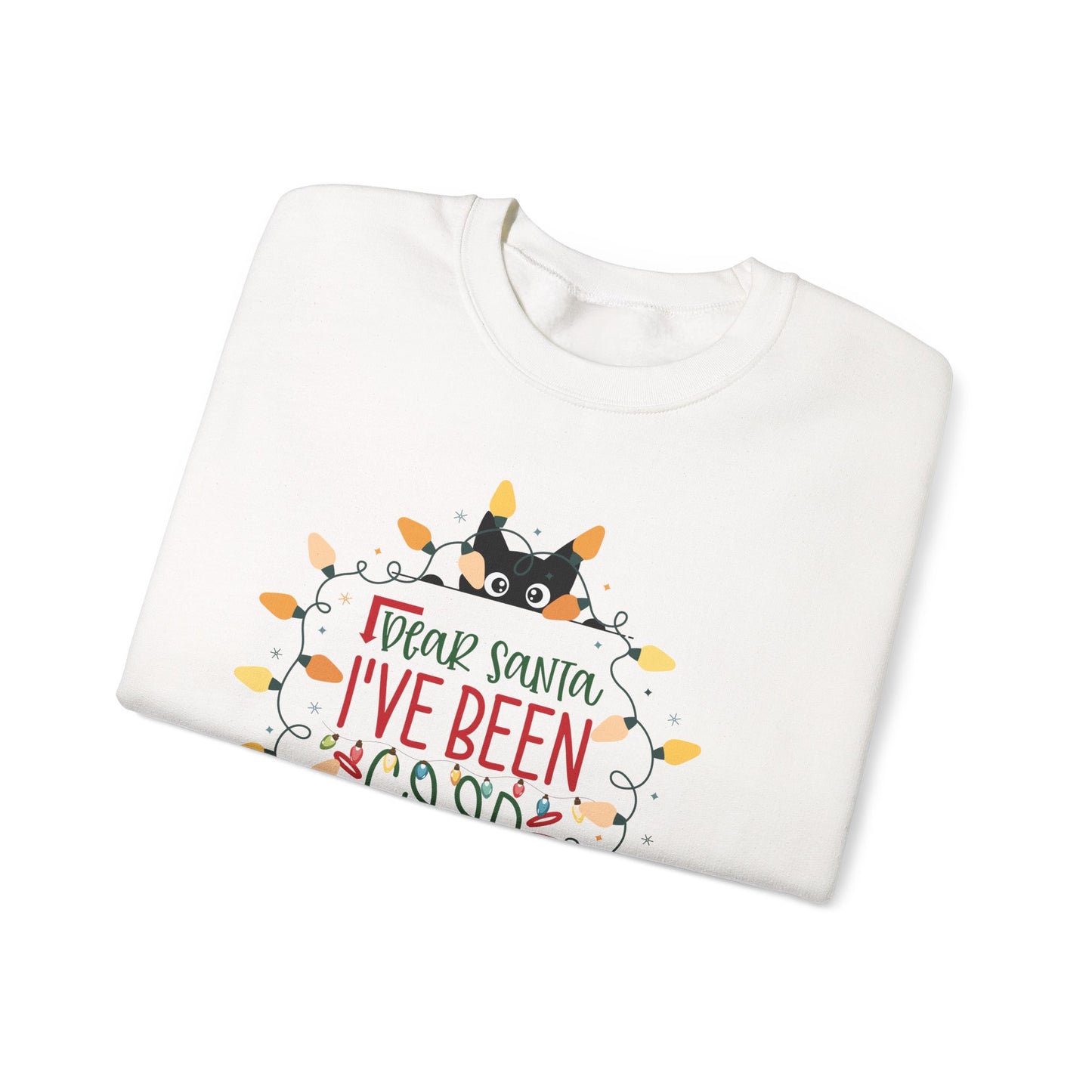 Black Cat Christmas Sweatshirt | Dear Santa Ive Been Good Shirt | Cute Holiday Cat Lover Gift