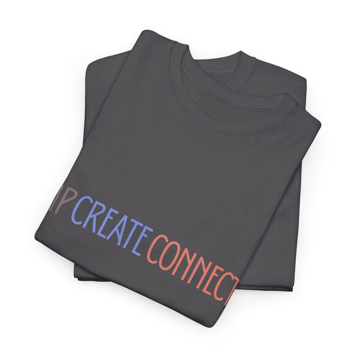 Sip Create Connect T-Shirt | Minimal Pastel Typography Tee | Creative Community Shirt