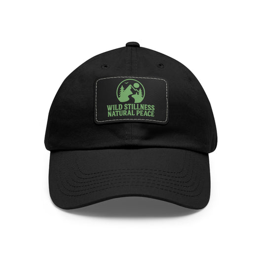 Leather Patch Dad Hat - Wild Stillness, Casual Style for Outdoor Lovers, Gifts for Dad, Unique Father's Day Hat, Nature-Themed Cap