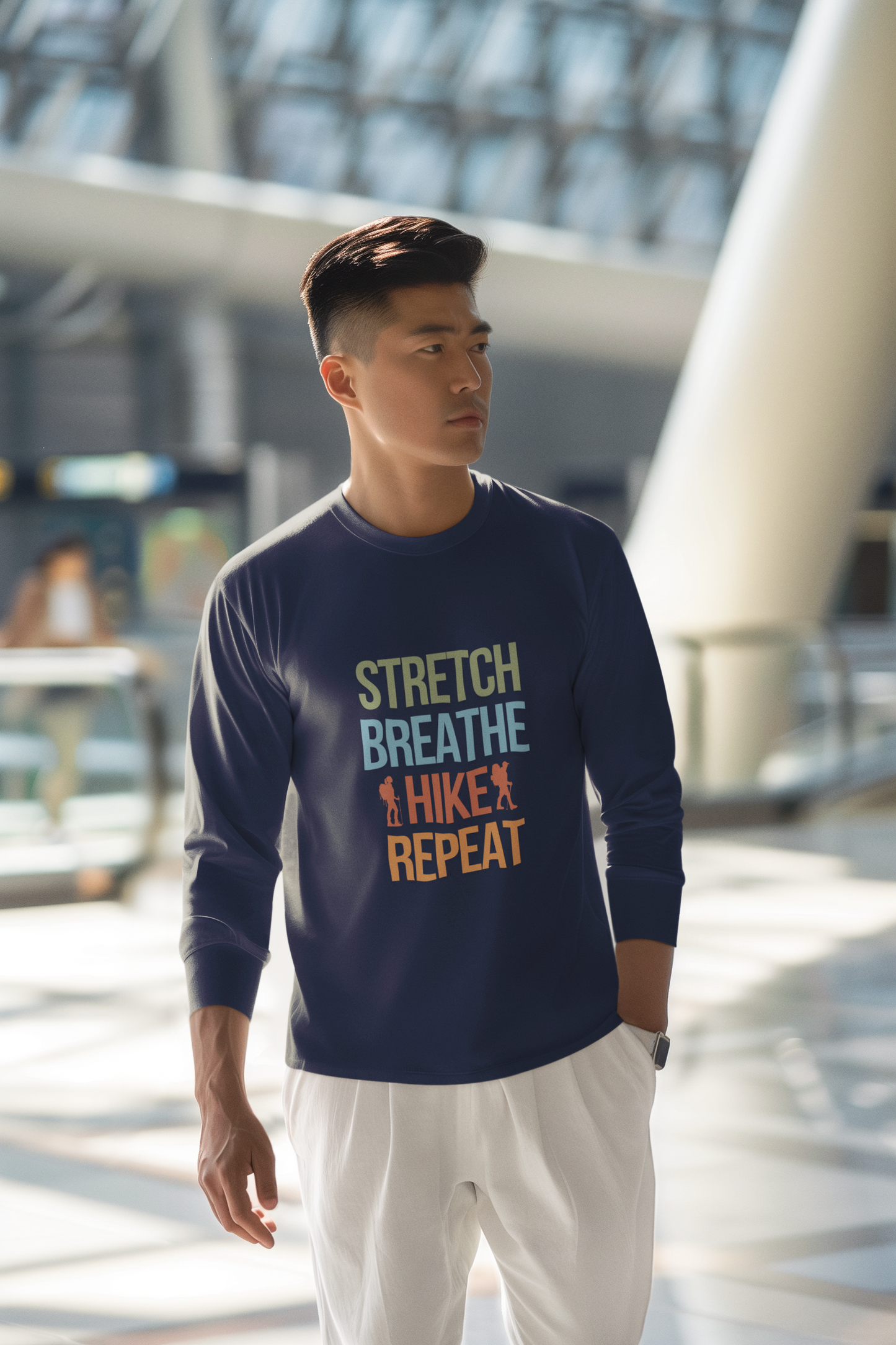 Stretch Breathe Hike Repeat Hiking Long Sleeve Shirt