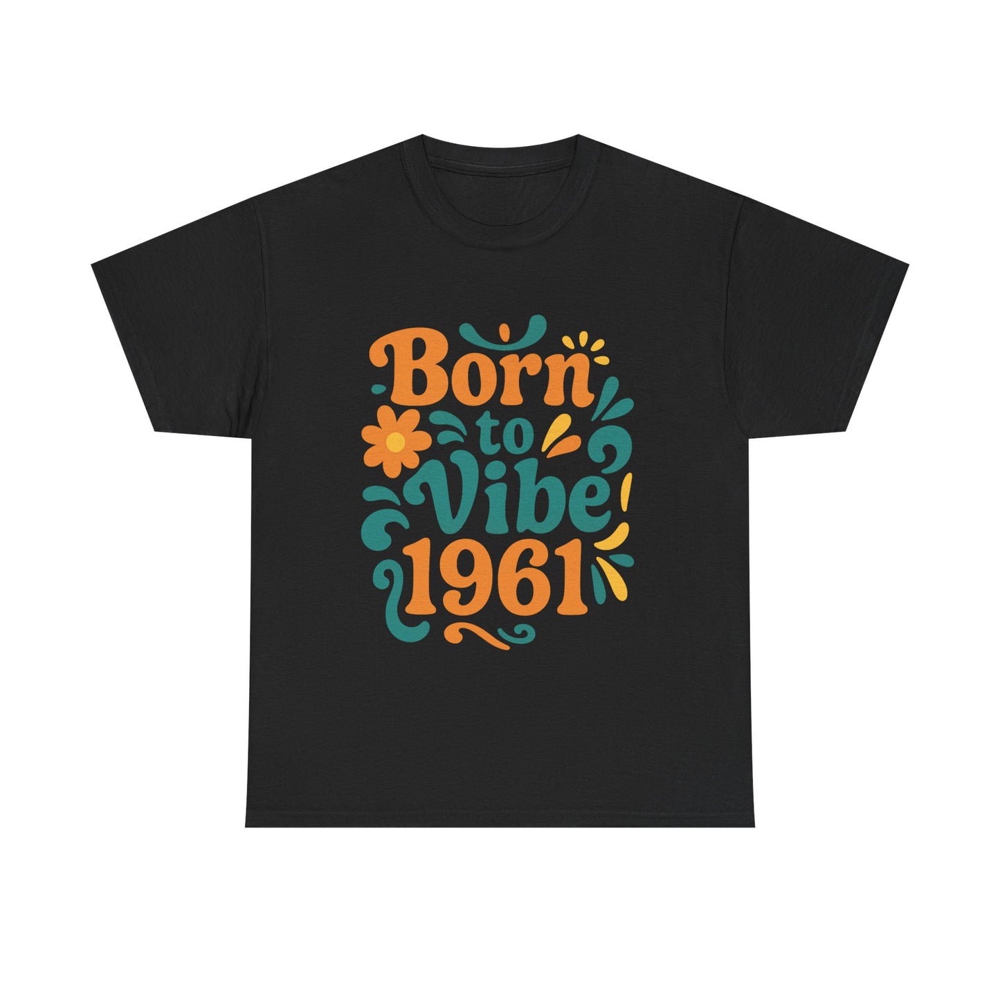 Retro Vibe T-Shirt Born to Vibe 1961 Cotton Tee, Unisex Vintage Shirt, 60s Style Top, Birthday Gift, Casual Everyday Apparel