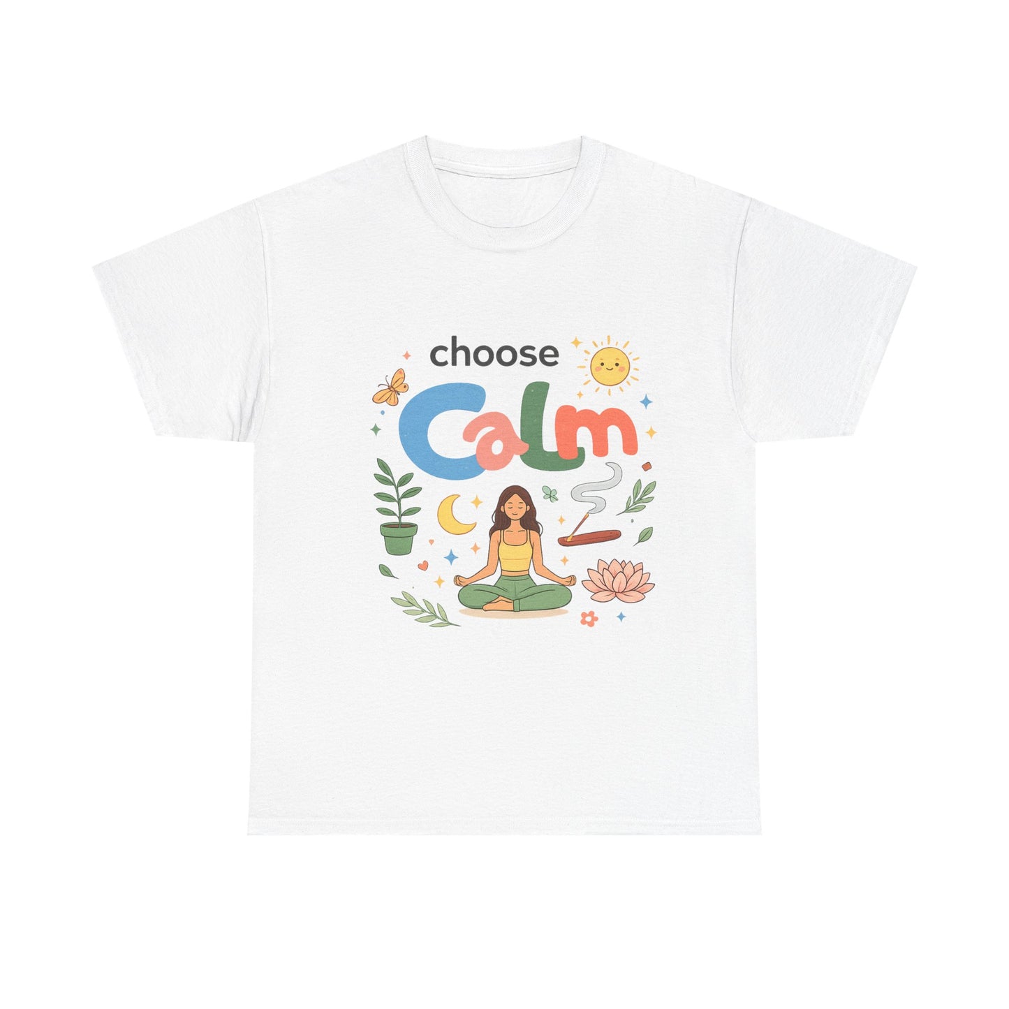 Choose Calm T-Shirt | Mindfulness Meditation Yoga Graphic Tee