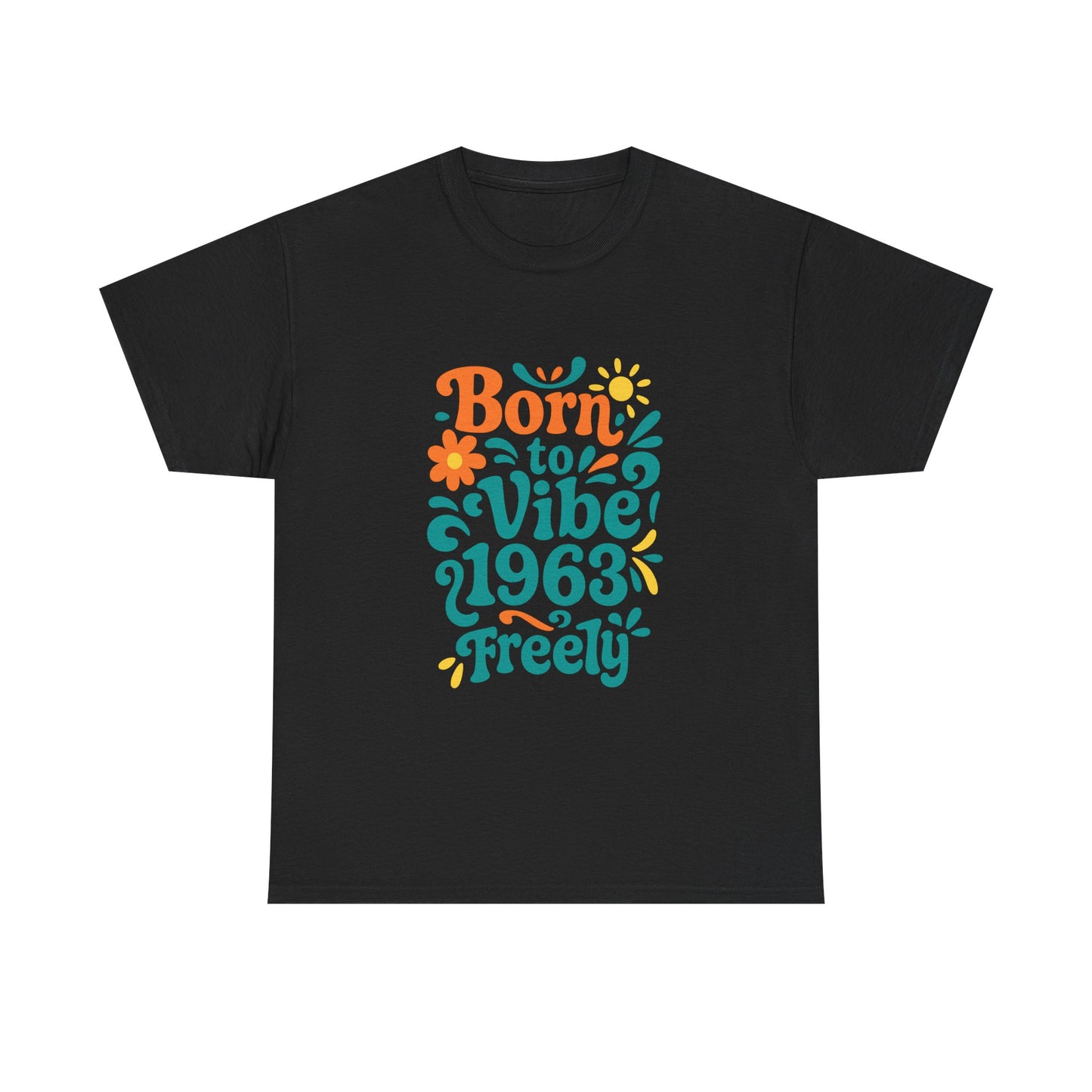 Retro Vibe T-Shirt Born to Vibe 1963 Cotton Tee, Unisex Vintage Shirt, 60s Style Top, Birthday Gift, Casual Everyday Apparel