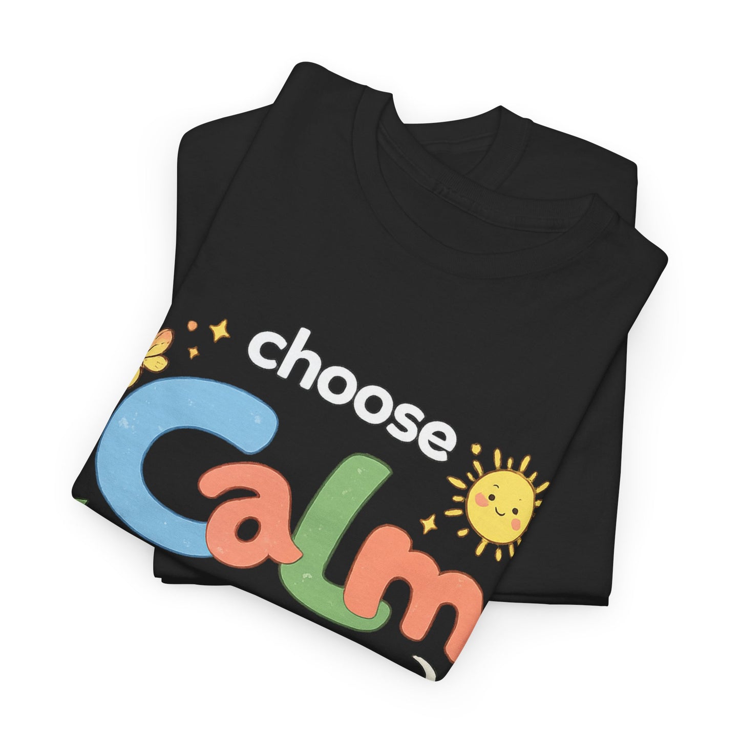 Choose Calm T-Shirt | Mindfulness Meditation Yoga Graphic Tee