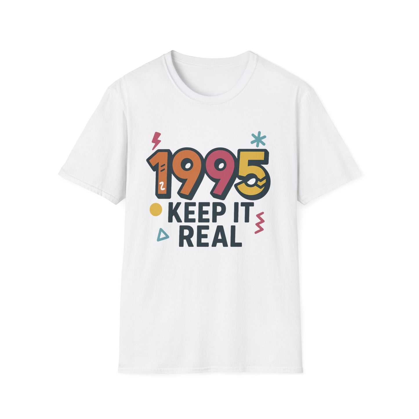 1995 Keep It Real Shirt Retro 90s Birthday T-Shirt Vintage Year Tee