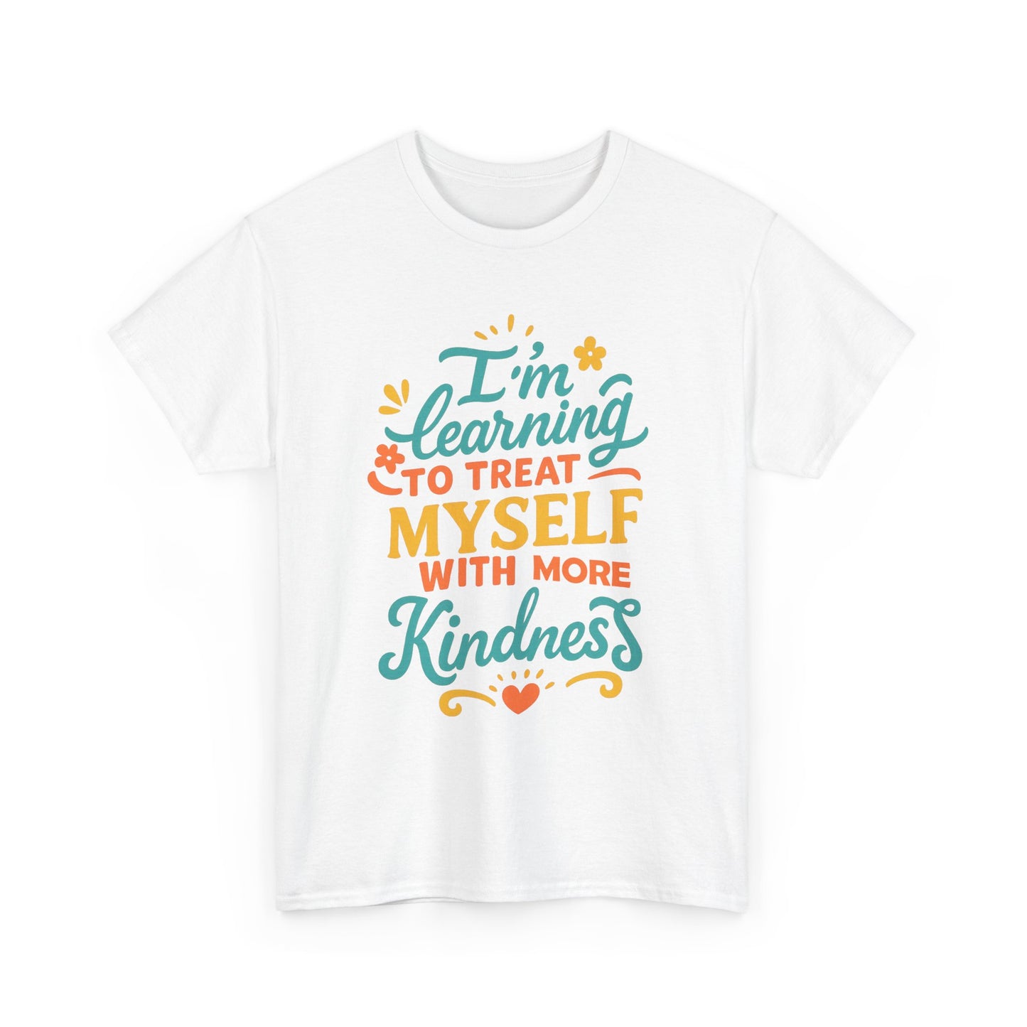 Self Care Message Tee Kindness Shirt Motivational T Shirt Gift for Friends Affirmation Apparel Comfortable Casual Outfit