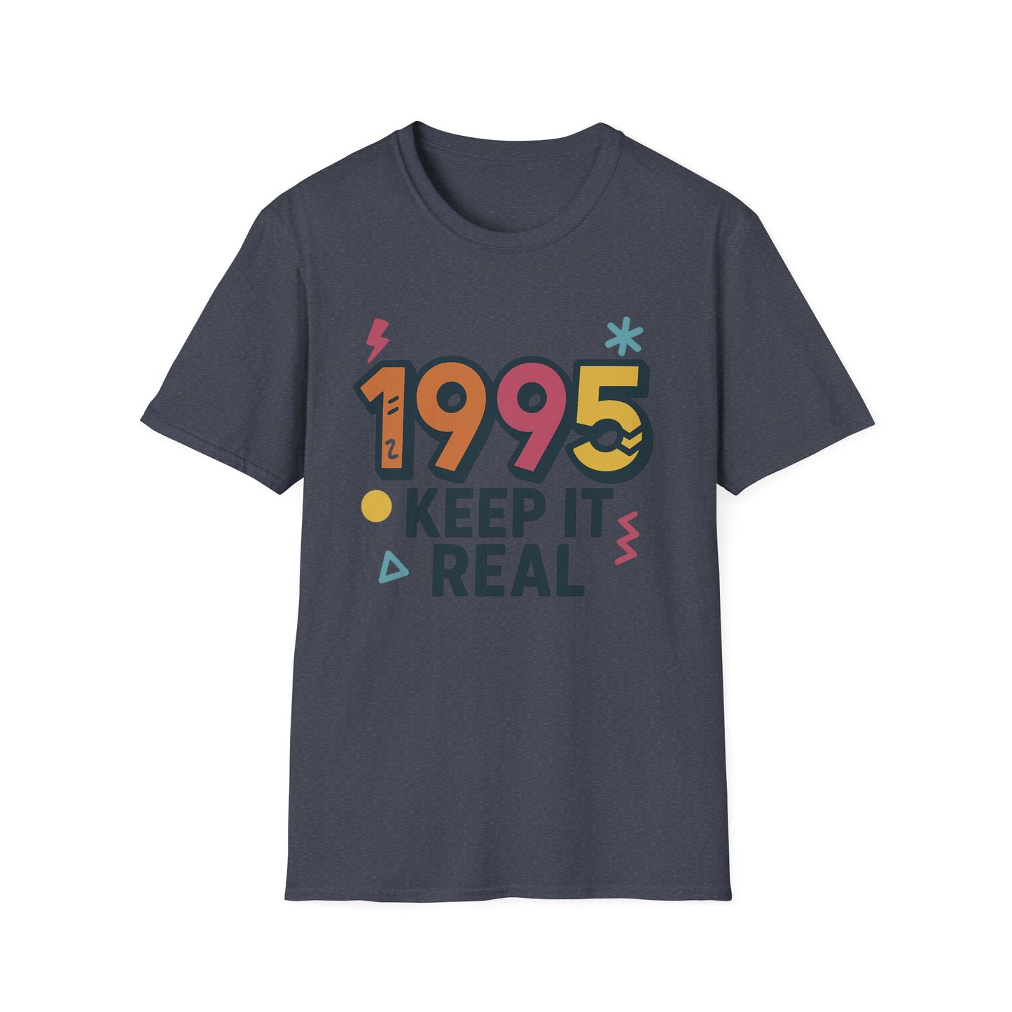 1995 Keep It Real Shirt Retro 90s Birthday T-Shirt Vintage Year Tee
