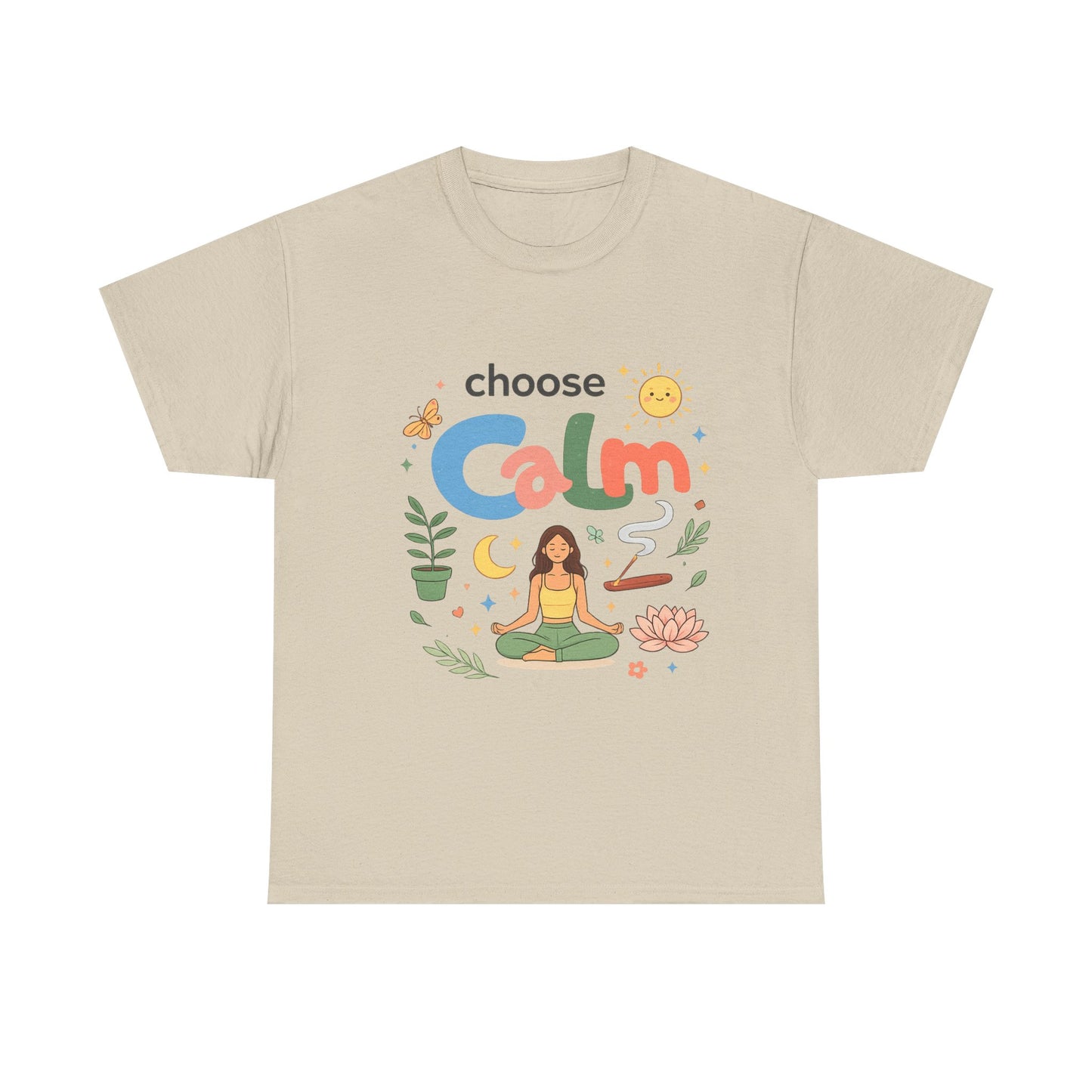 Choose Calm T-Shirt | Mindfulness Meditation Yoga Graphic Tee