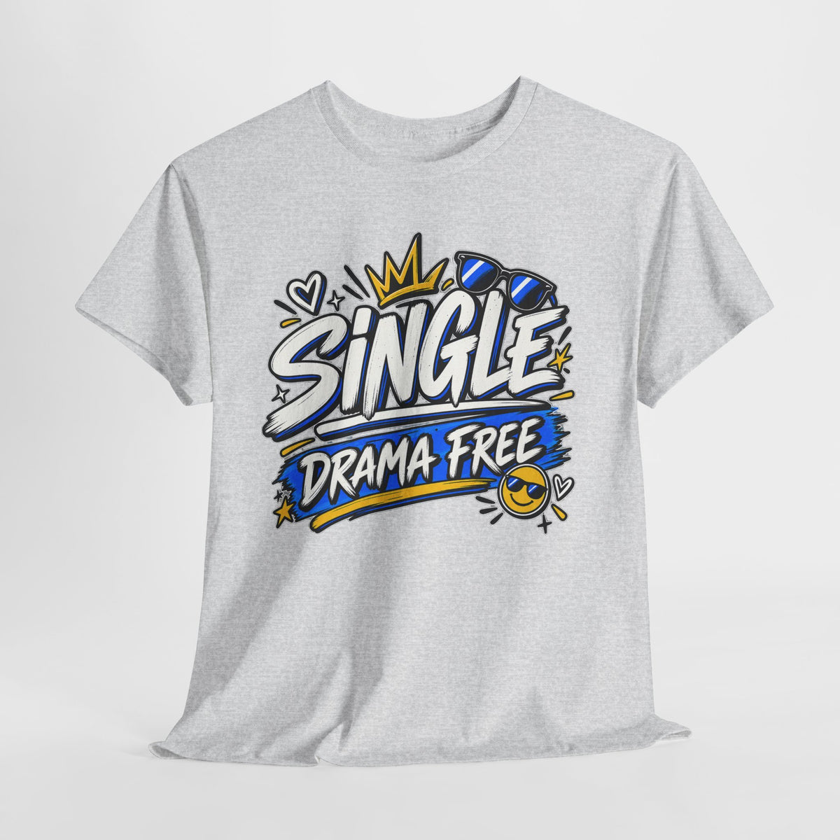 Single Drama Free Shirt | Funny Single Life T-Shirt, Sarcastic Relationship Humor Tee, Unisex Graphic Shirt