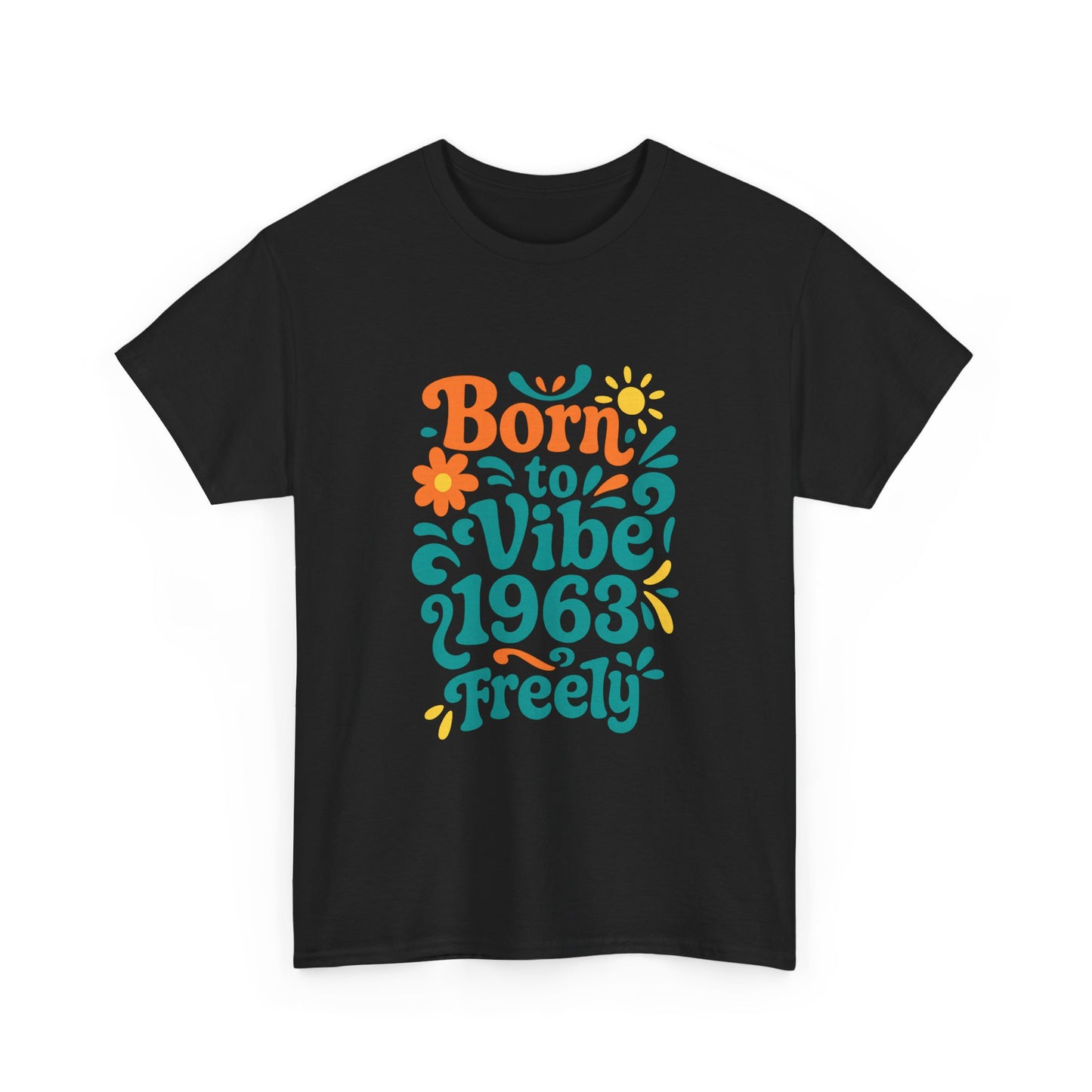 Retro Vibe T-Shirt Born to Vibe 1963 Cotton Tee, Unisex Vintage Shirt, 60s Style Top, Birthday Gift, Casual Everyday Apparel