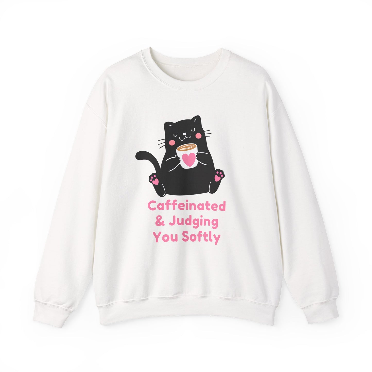 Caffeinated & Judging You Softly Cat Sweatshirt | Funny Coffee Lover Crewneck