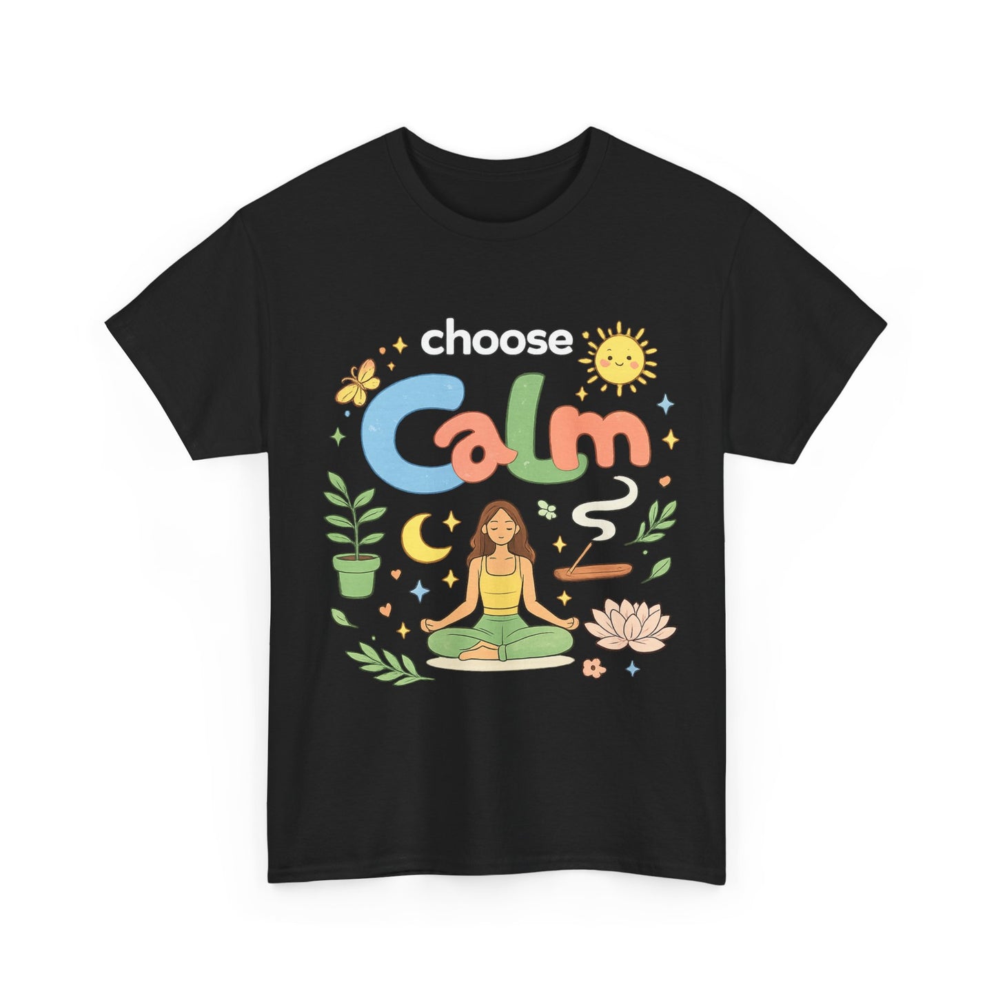Choose Calm T-Shirt | Mindfulness Meditation Yoga Graphic Tee