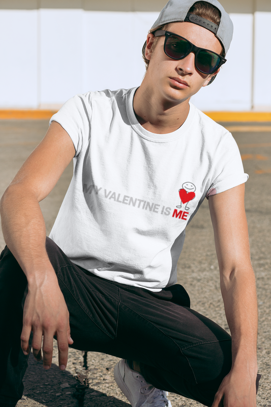 My Valentine Is Me Shirt | Self Love Graphic Tee