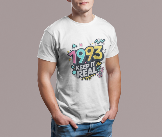 Keep It Real 1993 T-Shirt Retro 90s Birthday Vintage Year Tee