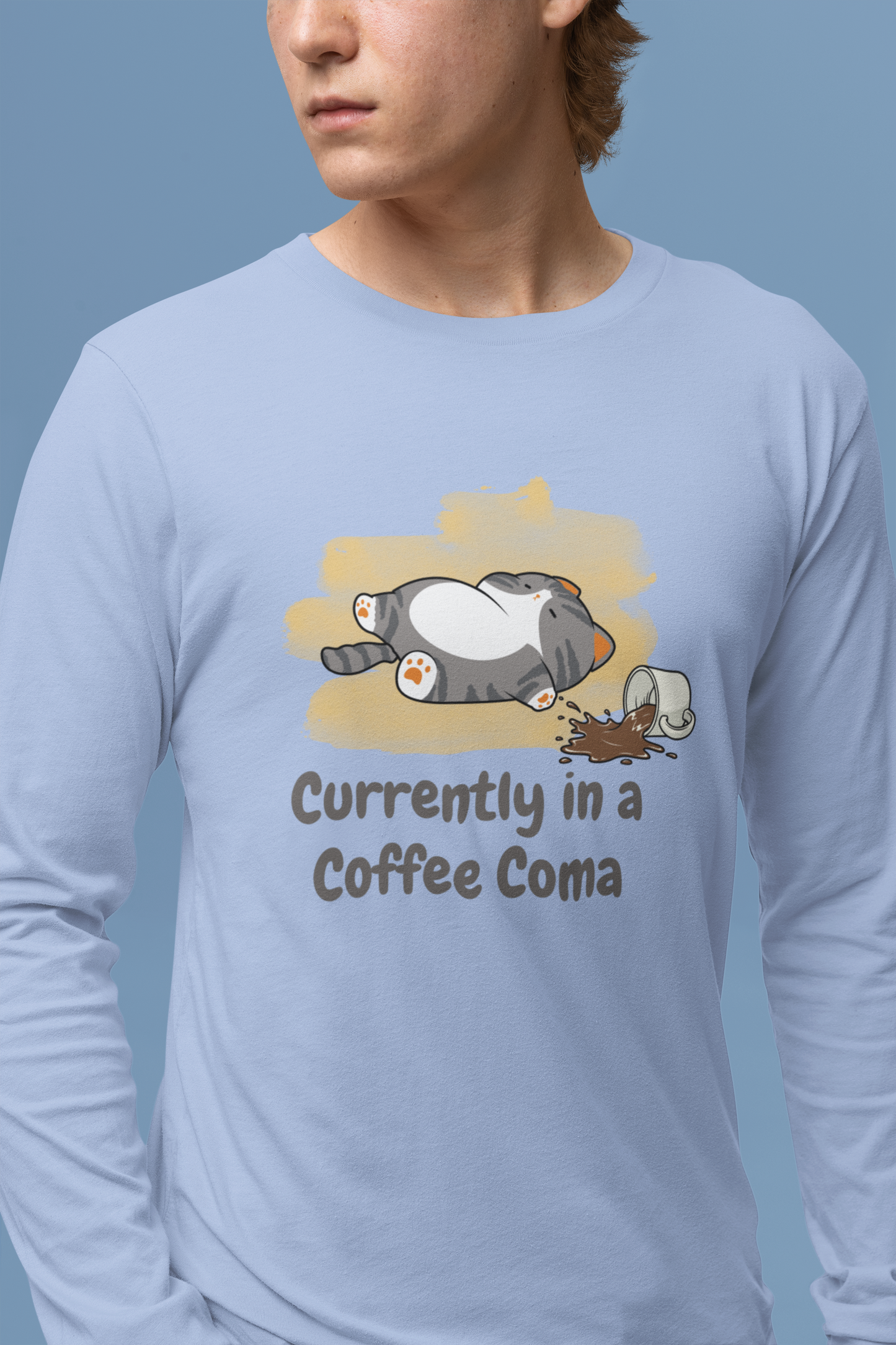 Currently in a Coffee Coma Long Sleeve Shirt | Funny Coffee Lover Cat Tee