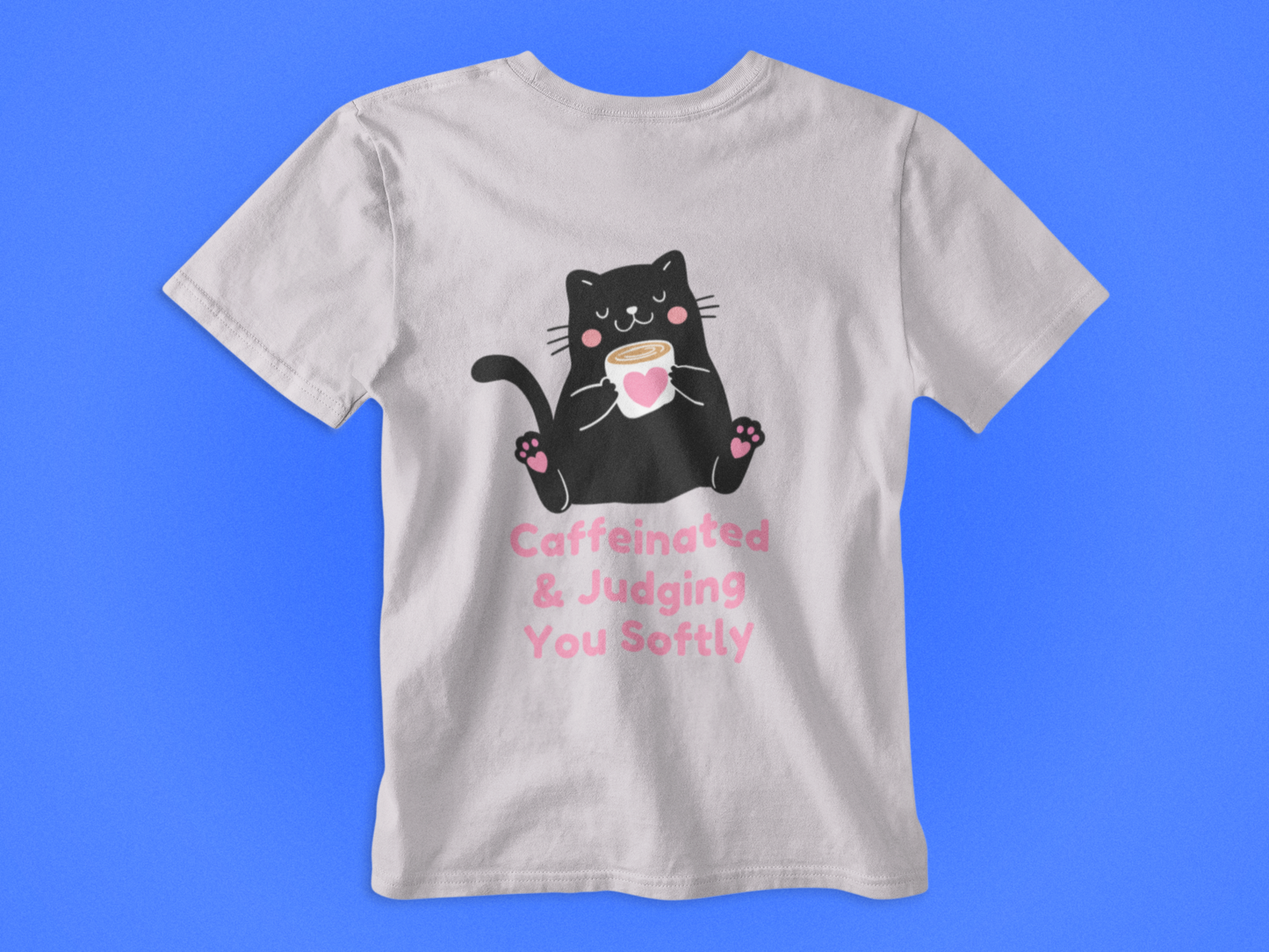 Caffeinated & Judging You Softly Cat T-Shirt | Cute Coffee Lover Graphic Tee