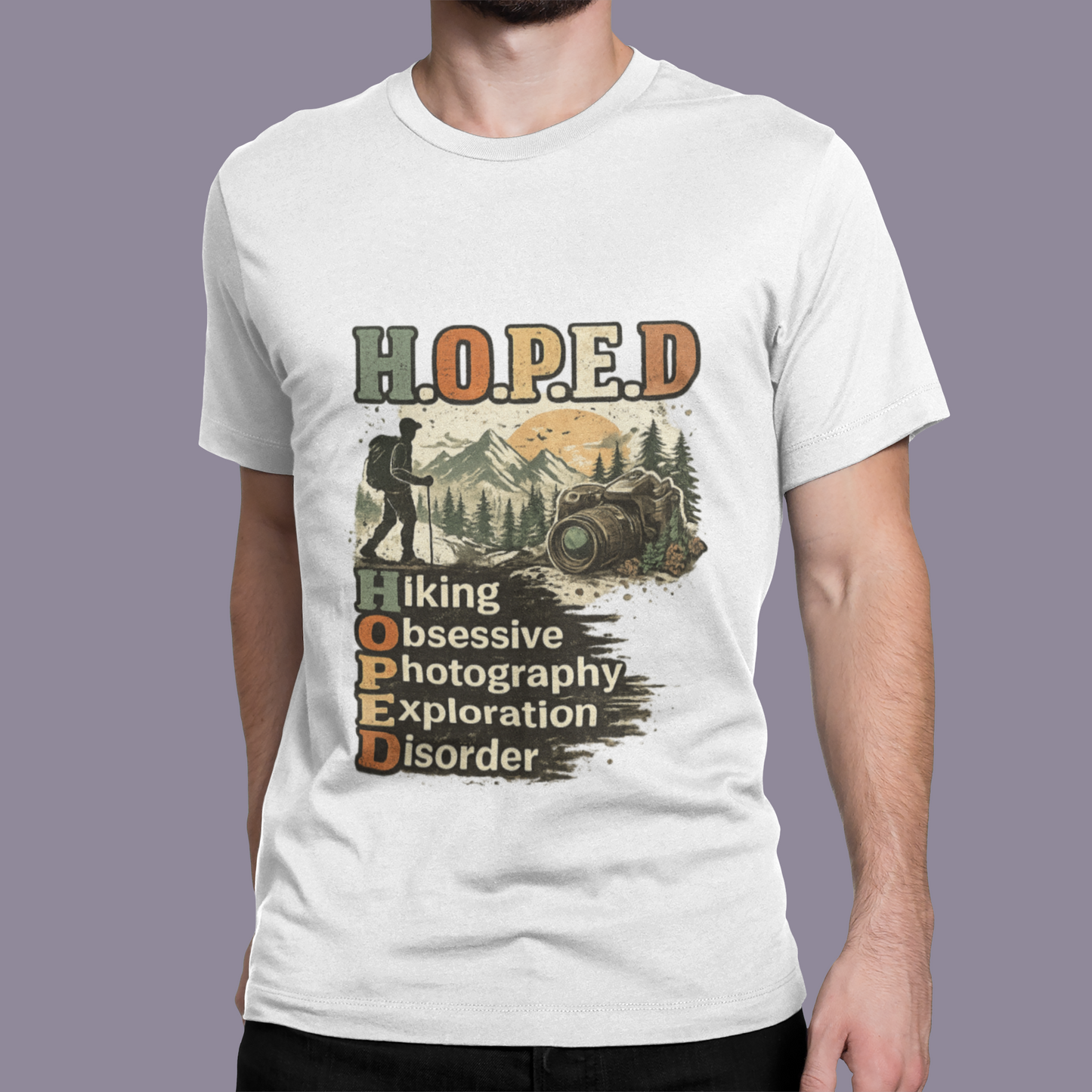 H.O.P.E.D Hiking Shirt | Hiking Obsessive Photography Exploration Disorder Tee | Hiker & Outdoor Photographer Gift