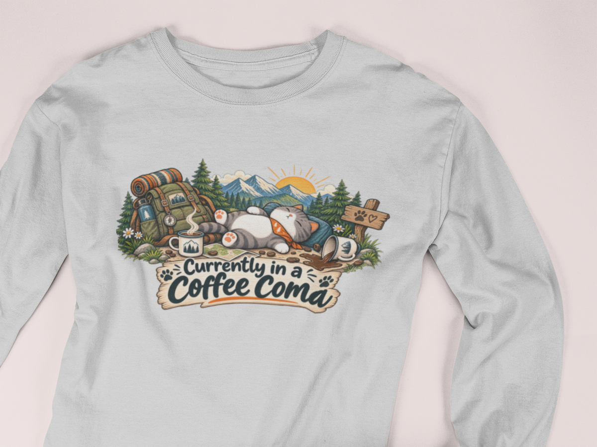 Currently in a Coffee Coma Long Sleeve Shirt | Funny Coffee Lover Cat Tee