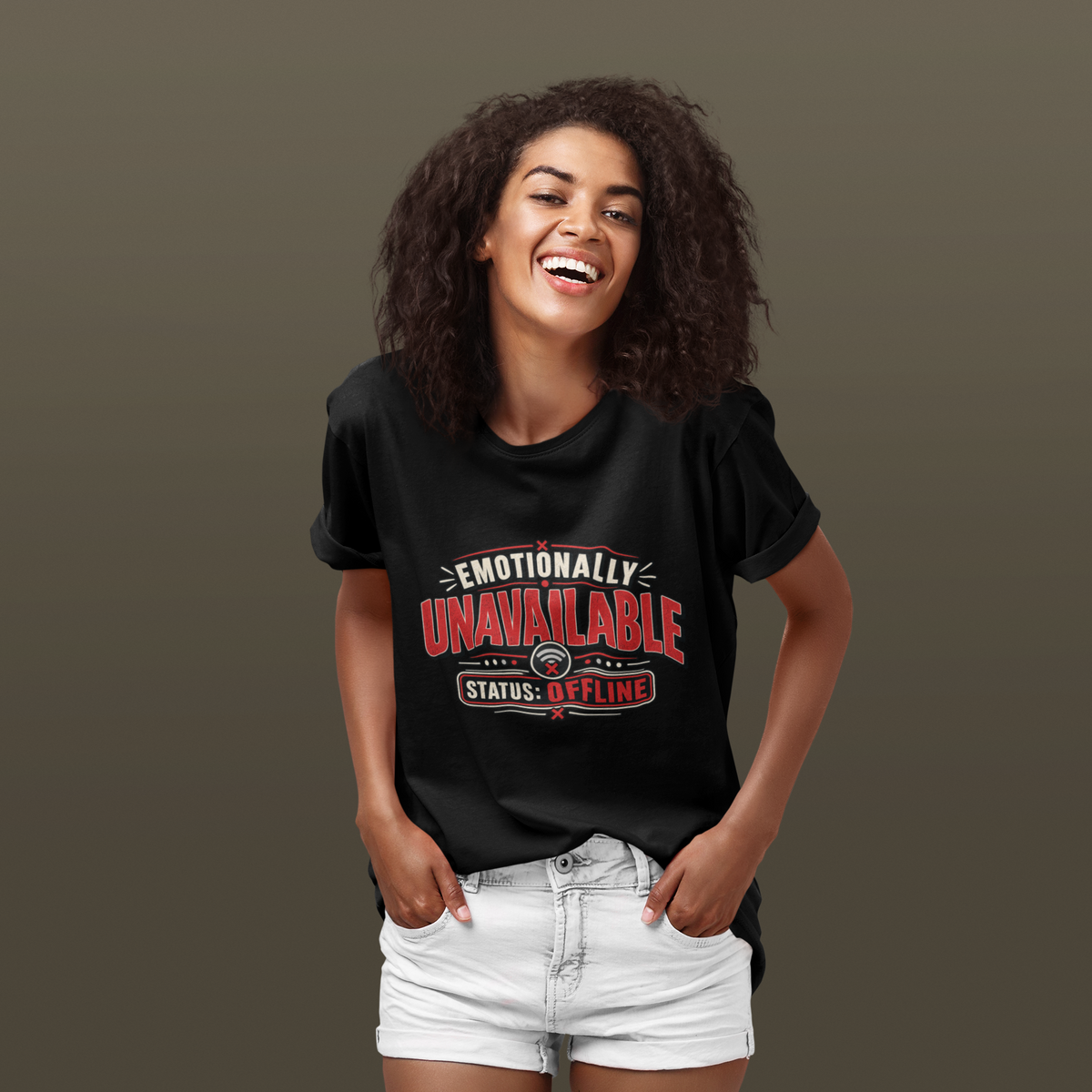 Emotionally Unavailable Status Offline Shirt | Funny Sarcastic Graphic Tee