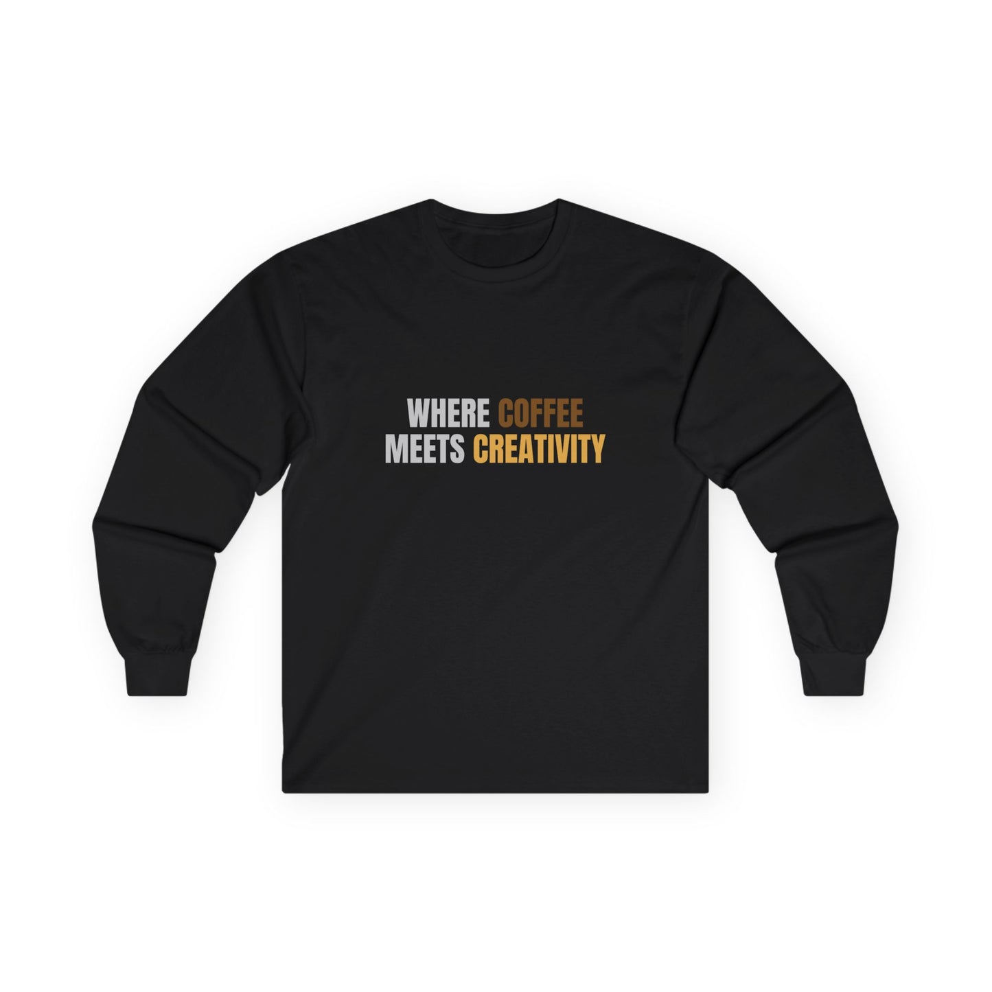 Coffee Meets Creativity Shirt | Coffee Lover Long Sleeve Graphic Tee | Barista Gift
