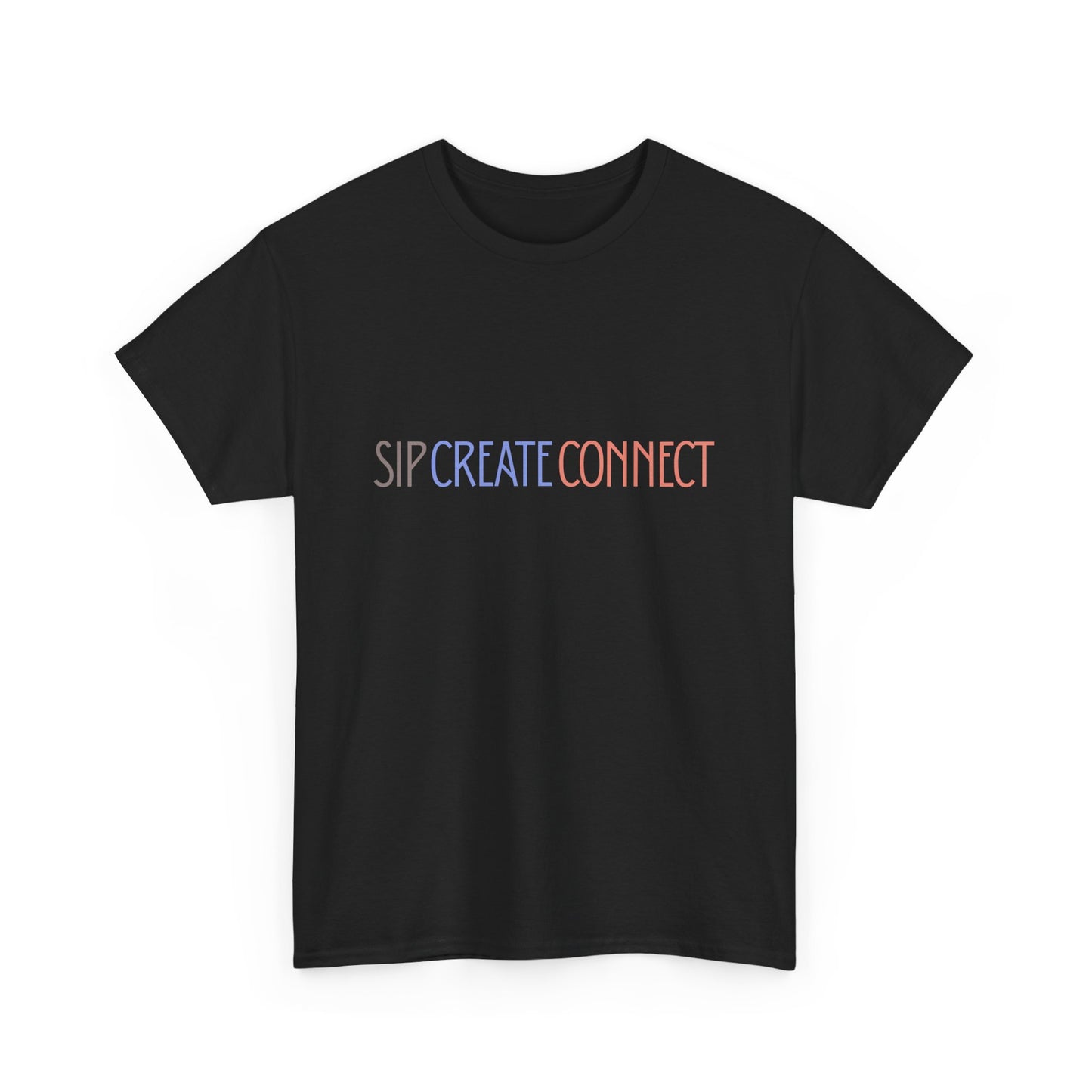 Sip Create Connect T-Shirt | Minimal Pastel Typography Tee | Creative Community Shirt