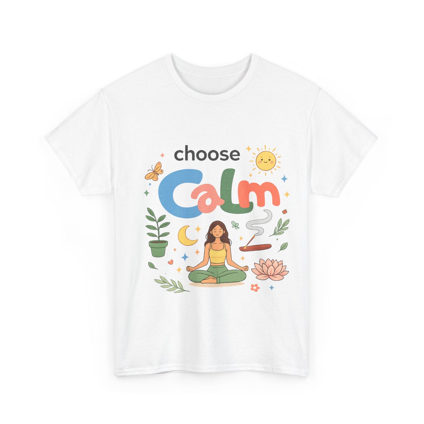 Choose Calm T-Shirt | Mindfulness Meditation Yoga Graphic Tee