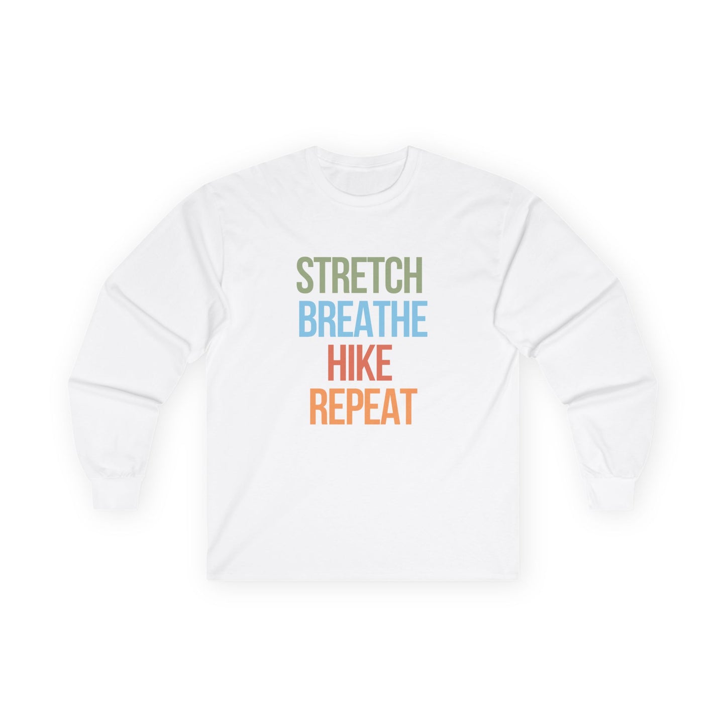 Stretch Breathe Hike Repeat Long Sleeve Shirt | Outdoor Motivation Tee