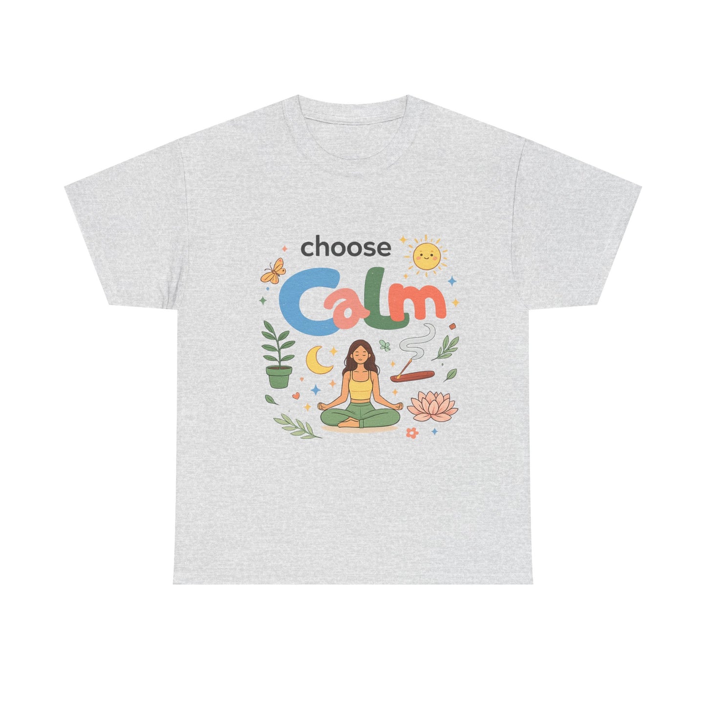 Choose Calm T-Shirt | Mindfulness Meditation Yoga Graphic Tee