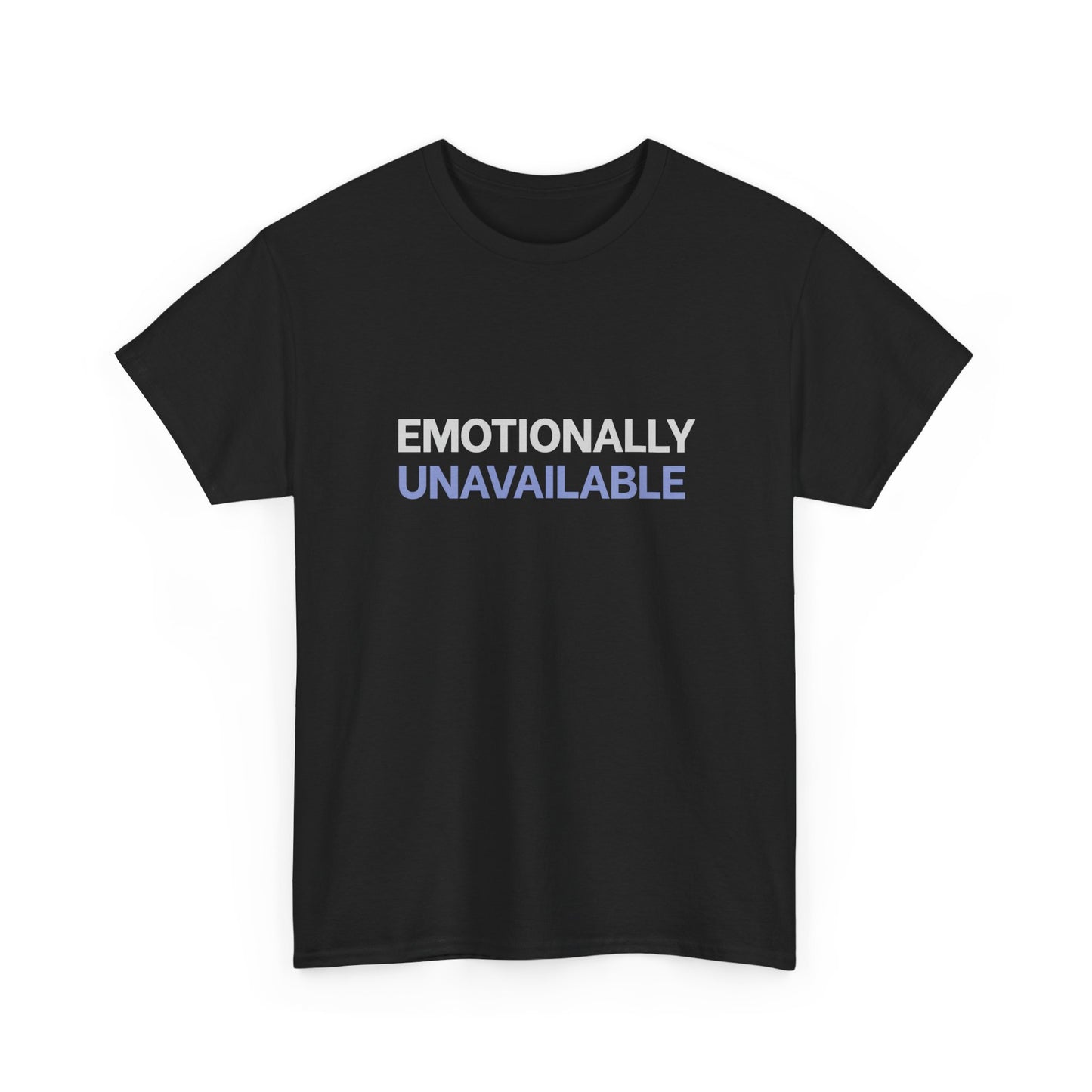 Emotionally Unavailable T-Shirt | Minimal Sarcastic Graphic Tee | Pastel Heart Shirt