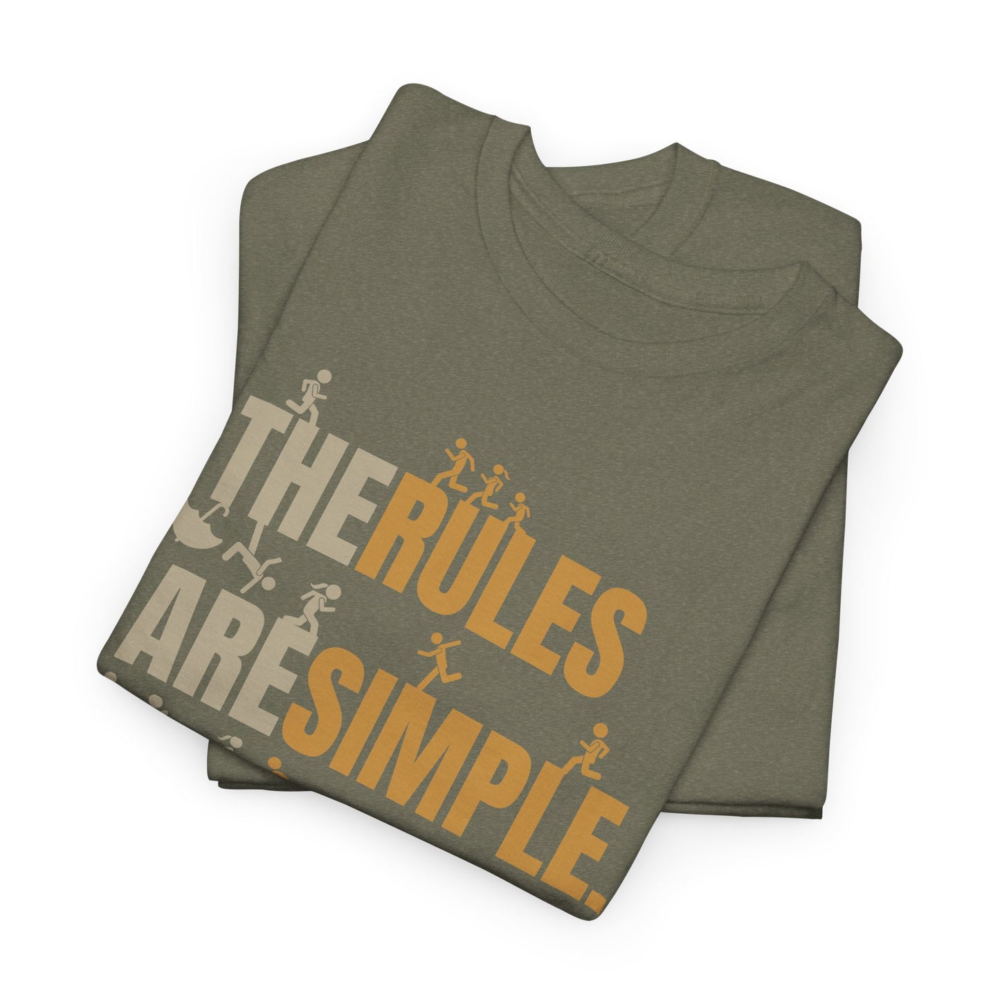 The Rules Are Simple The Game Is Not Motivational Sports T-Shirt | Athletic Graphic Tee for Men & Women